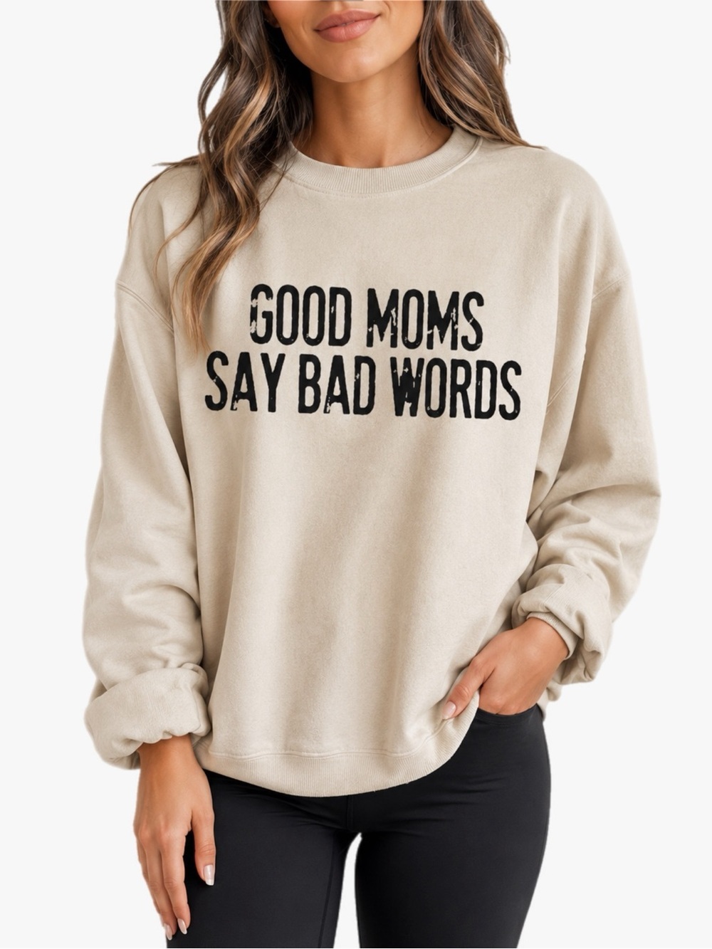 Good Moms Say Bad Words Crewneck Sweatshirt Size Small Cream Graphic Pullover